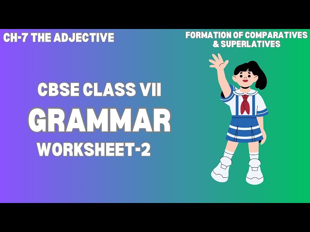 💥📚The Adjective|Formation of Comparatives & Superlatives#rimikasdiary#grammar#cbse#adjective#noun#g7