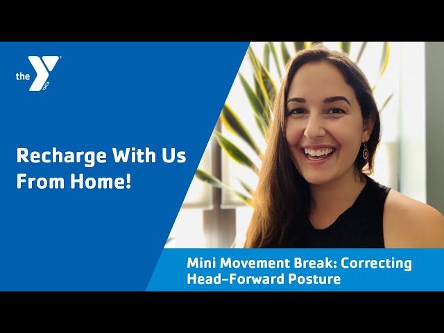 Mini Movement Break: Correct Head-Forward Posture