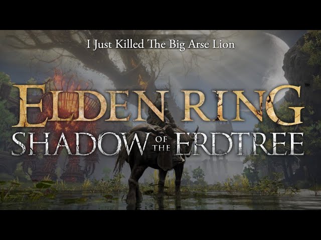 Watch Me Suffer As I Play Shadow Of The Erdtree DLC For The First Time