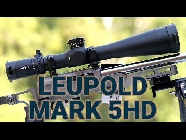 The Leupold Mark 5HD is Built for Precision