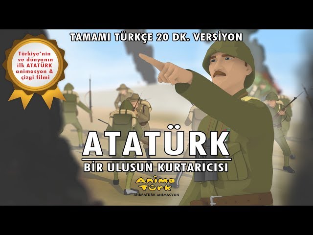 ATATÜRK - Animasyon Çizgi film - Türkçe 20 DK Tam Versiyon