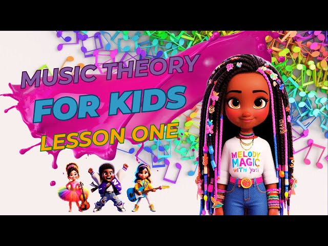 Music Theory for Kids | Lesson One | Music Vocabulary  @melodymagicwithyuri