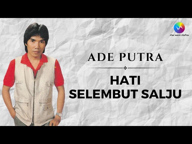 Ade Putra - Hati Selembut Salju (Music Video)