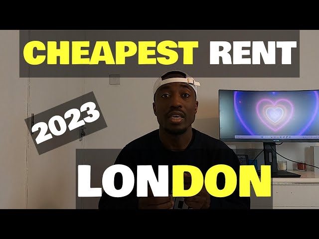 top 10 cheapest places to rent in London 2023