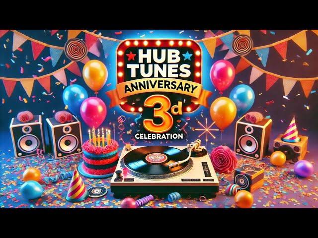 HAPPY ANNIVERSARY HUB TUNES!!  3 Years In The Vinyl Community 🎉🎉🎉