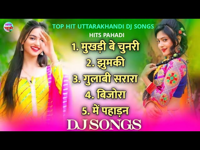 Top Hit Songs | Nonstop Selected Songs | Uttarakhandi Songs | Kumauni Songs | Garhwali Songs 2024