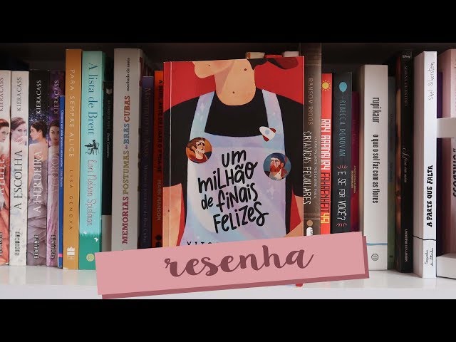 UM MILHÃO DE FINAIS FELIZES | RESENHA DO LIVRO