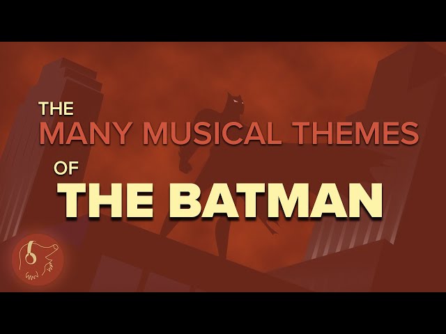 The Many Musical Themes of The Caped Crusader