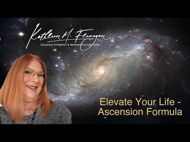 Elevate Your Life - The Ascension Formula