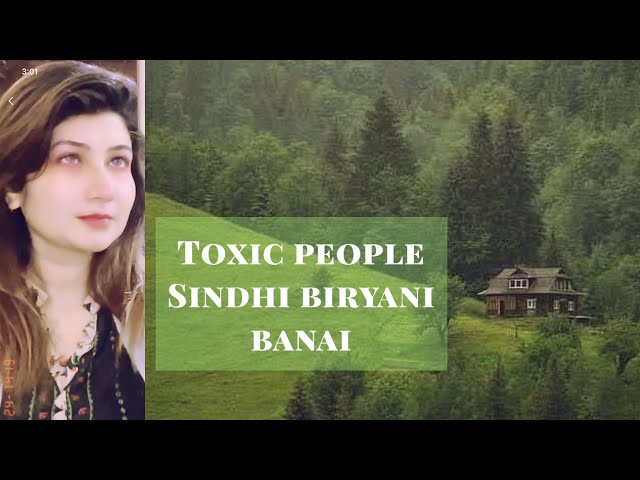 How to deal with toxic people| sindhi biryani recipe || Asma Asghar Rizvi