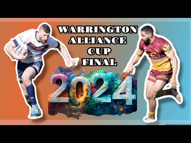 Instant Highlights - Warrington Alliance Cup Final 2024