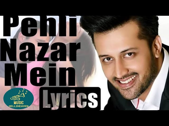 Pehli Nazar Mein Atif Aslam | Atif aslam song | Hell2Heaven