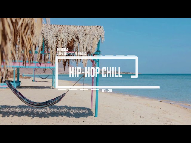 (No Copyright Music) Hip Hop Chill [Vlog Music] by MokkaMusic / Cake