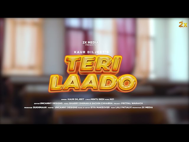 Teri laddo {Official Teaser} | kaur diljeet | 2x media | new punjabi songs 2021