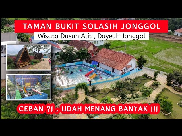 TAMAN BUKIT SOLASIH  JONGGOL//DUSUN ALIT DAYEUH