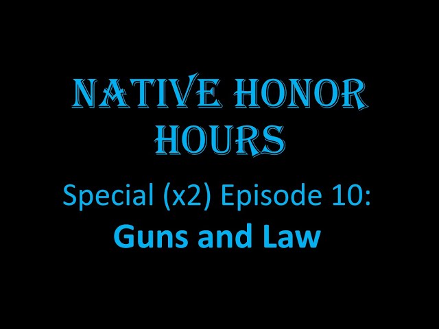 NHH Special (x2) Episode 10: Guns and Law