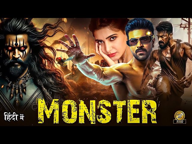 Monster " New Released Full Hindi Dubbed Action Movie 2025