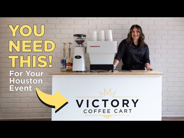 Unique Mobile Coffee Catering in Houston Texas! | Victory Coffee Cart