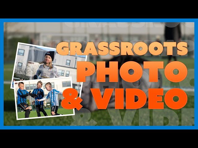 Grassroots Football | The Video Of My Photos