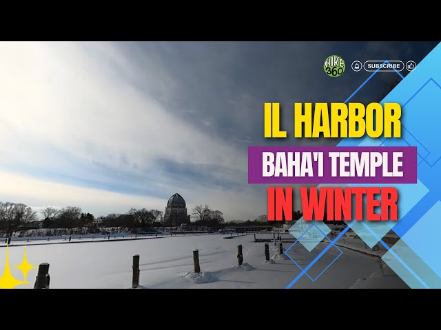 Lake Michigan, IL - Wilmette, IL Harbor and Baha'i Temple in winter (Hike 360° VR Video)