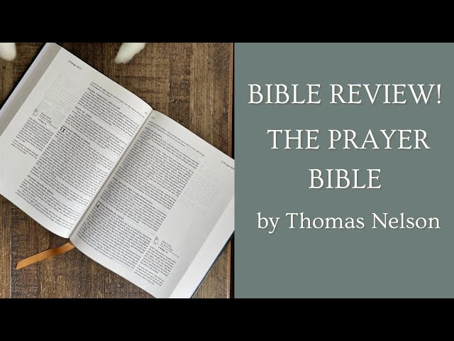 BIBLE REVIEW! The Prayer Bible by Thomas Nelson | Praying Scripture made EASY!