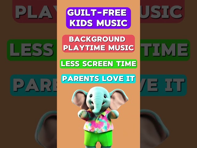 Guilt-Free Kids Music ♥ Less Screen Time ♥ Background Playtime Fun ♥ Parents Love it Too!