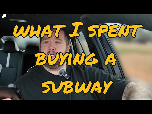 Real Cost of Buying a Subway Franchise