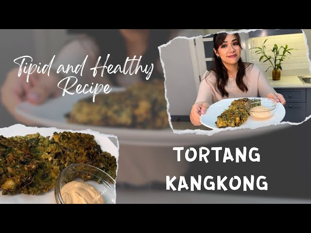 Tipid Recipe: Tortang Kangkong | by Danica Sotto-Pingris