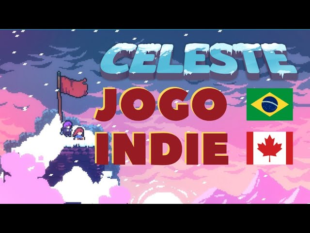 CELESTE #IndieGame #Brazilian #Canadian #PTBR #Platformer