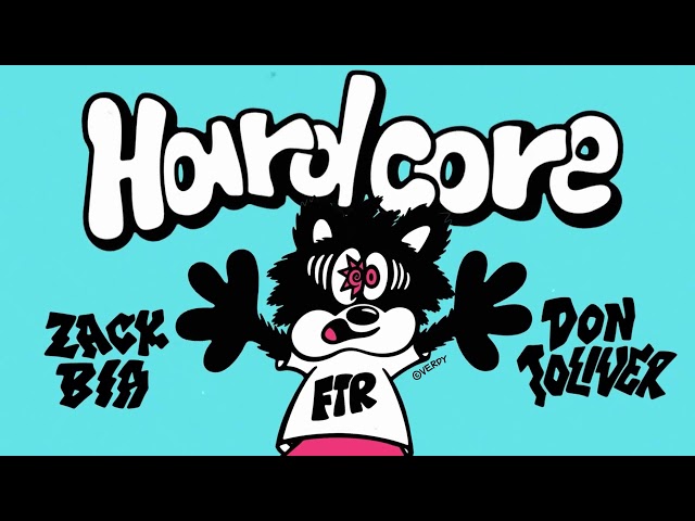 Zack Bia - Hardcore (feat. Don Toliver) [Official Audio]