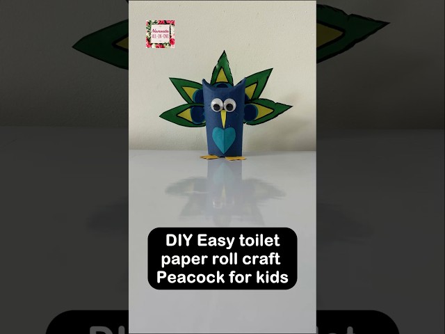 Easy DIY Peacock From Toilet Paper Roll Crafts | Paper Roll Peacock Craft - simple crafts for kids