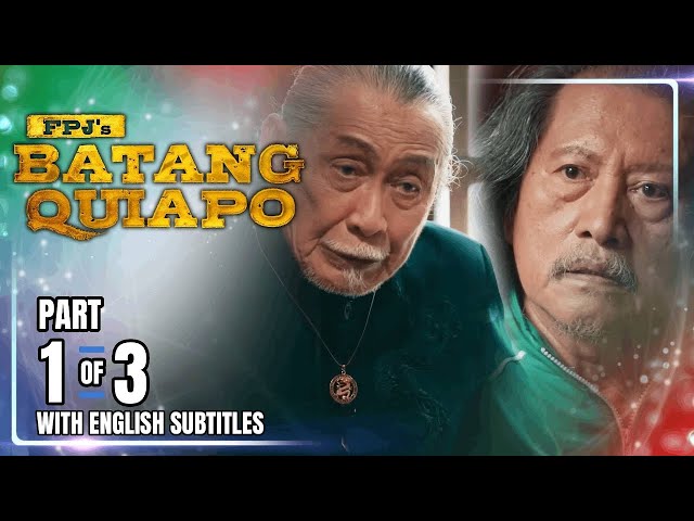 FPJ's Batang Quiapo | Episode 505 (1/3) | January 22, 2025 (w/ English Subtitles)