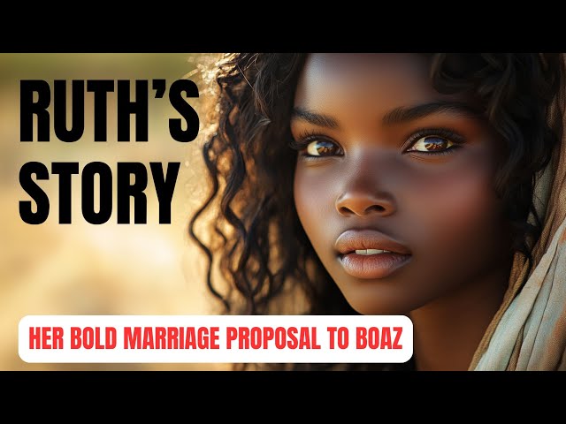 The Complete Story of Ruth: One of the Most Inspirational Women in the Bible | Bible Stories