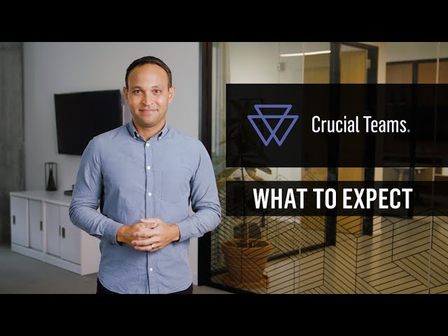 Crucial Teams: What to Expect