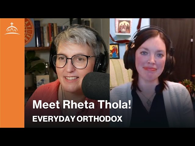 Everyday Orthodox - Inspired by St. Maria of Paris with Rheta Thola