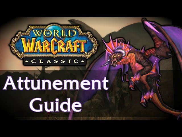 Classic WoW Raid Attunement Guide