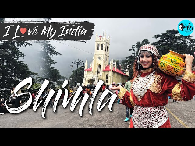 3-Day Getaway To The Queen Of Hills-Shimla | I Love My India Ep - 48  | Agoda | Curly Tales