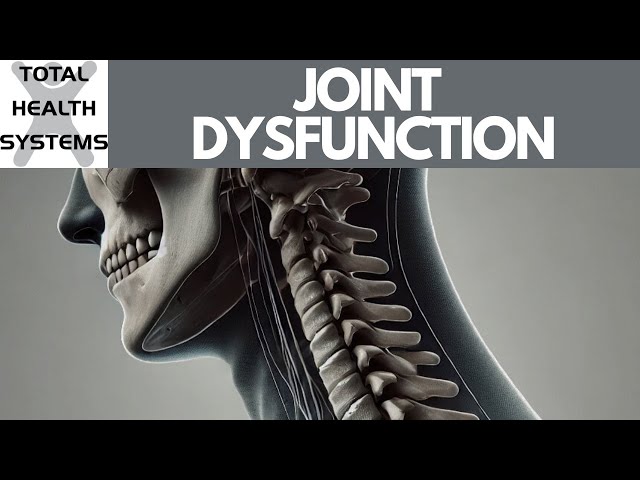 Joint Dysfunction (SI Joints, Facet Syndrome, Misalignment/Scoliosis and Tight Muscles)