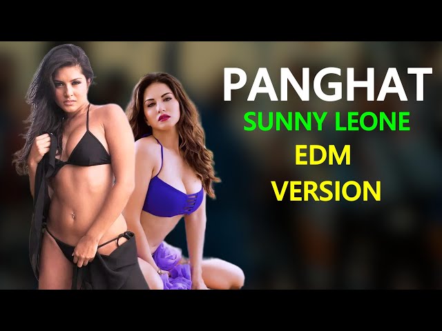 Panghat | Sunny Leone | Kanika Kapoor | EDM Version Video | Shaarib & Toshi |Ganesh Acharya