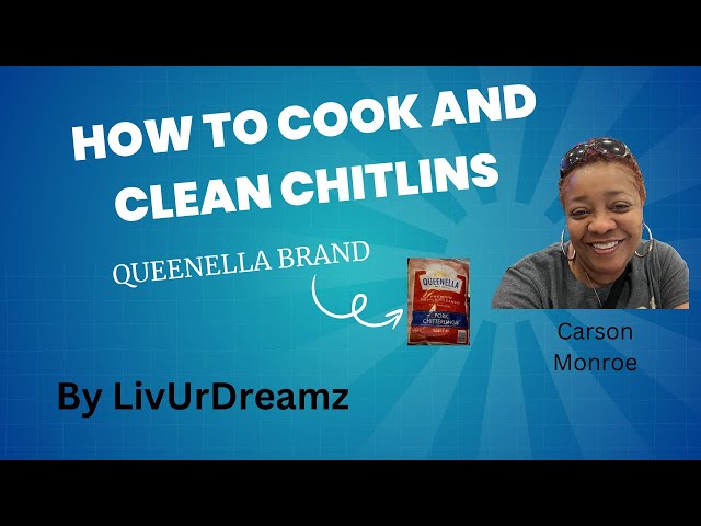 Easy step by step - Learn to Clean & Cook Chitlins with Carson Monroe!!