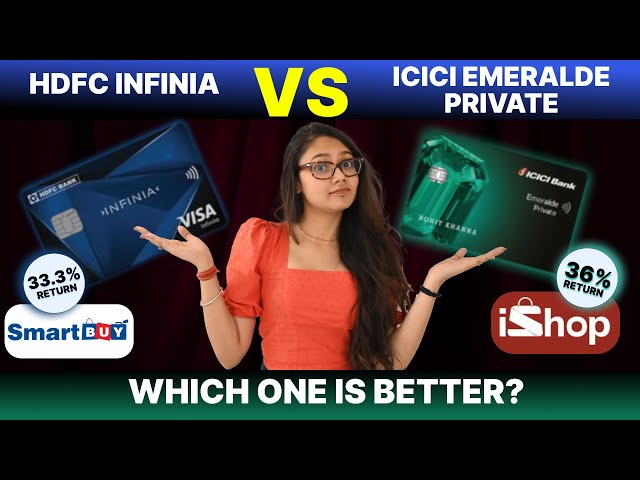 HDFC Infinia Metal vs ICICI Emeralde Private Credit Card | Detailed Comparison | Smartbuy vs iShop