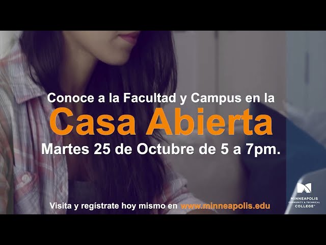 MINNEAPOLIS COLLEGE CASA ABIERTA 25 DE OCTUBRE