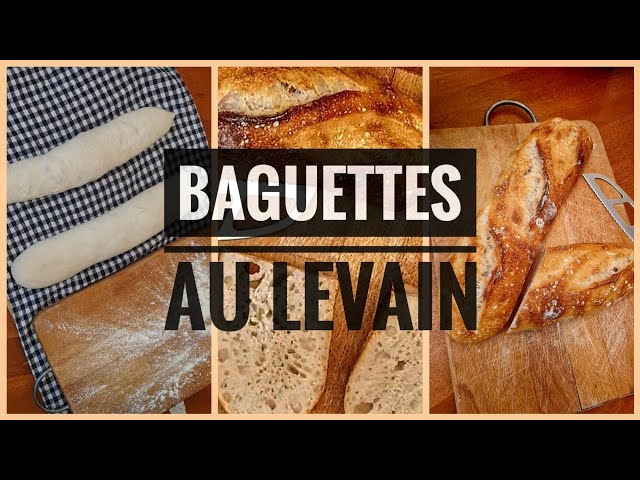 FRENCH BAGUETTE with SOURDOUGH - Because we only know that in France