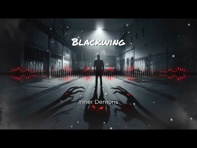 Inner Demons | Blackwing | Emotional Rap Song 2024