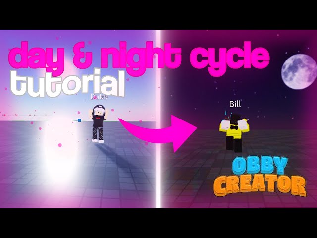 How to make a DAY & NIGHT CYCLE in Obby Creator!