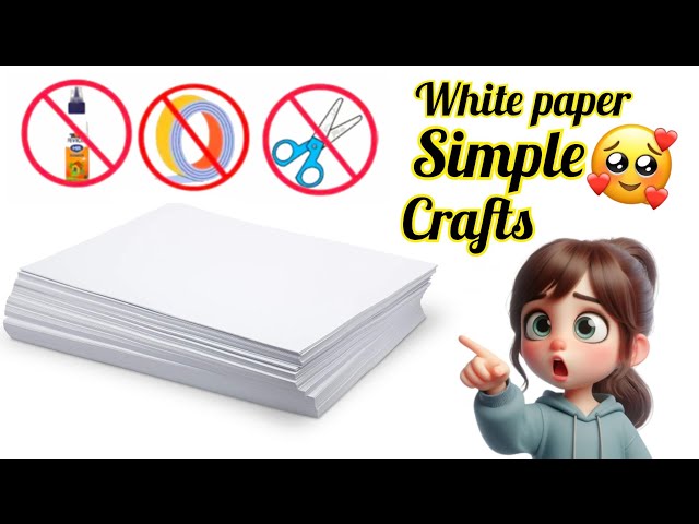 beautiful white paper craft / back to schoolcrafts easy crafts / paper crafts / withoutglue craft