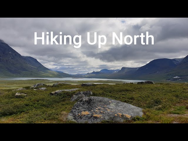 Hiking Up North, Part One