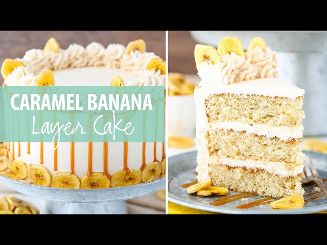 Banana Caramel Layer Cake