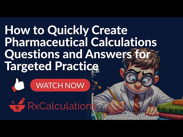 Master Pharmaceutical Calculations with AI! | Generate Unlimited Practice Questions Using Bevinzey