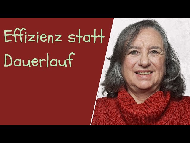 Effizienz statt Dauerlauf